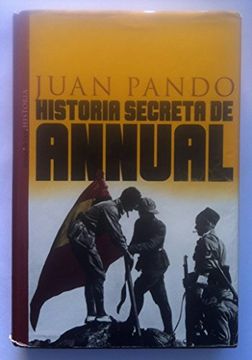 portada Historia secreta de annual (Historia (temas De Hoy))