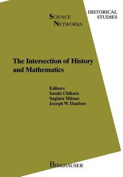 portada The Intersection of History and Mathematics (en Inglés)