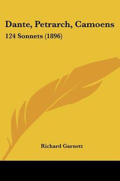 portada dante, petrarch, camoens: 124 sonnets (1896) (in English)