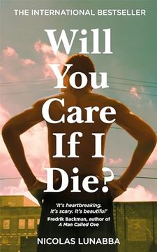 portada Will you Care if i Die? (en Inglés)