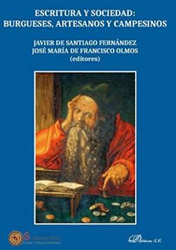 portada Escritura y Sociedad: Burgueses, Artesanos y Campesinos