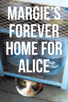 portada Margie's Forever Home For Alice (en Inglés)
