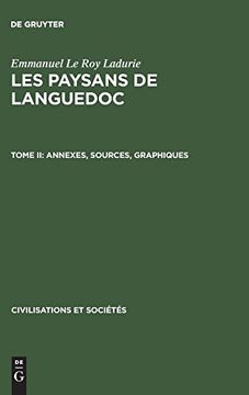 portada Les Paysans de Languedoc, Tome ii, Annexes, Sources, Graphiques (Civilisations et Soci T? 's) (in French)