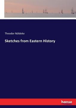 portada Sketches from Eastern History (en Inglés)