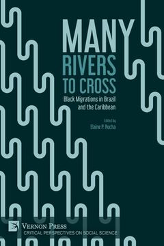 portada Many Rivers to Cross: Black Migrations in Brazil and the Caribbean