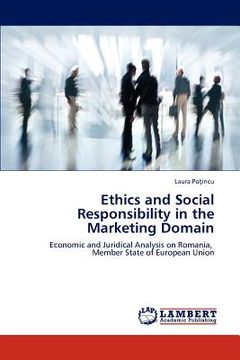 portada ethics and social responsibility in the marketing domain (en Inglés)
