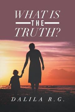 portada What Is the Truth?
