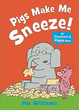 portada Pigs Make me Sneeze! (in English)