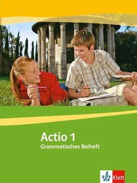 portada Actio. Lateinisches Unterrichtswerk / Grammatisches Beiheft 1 (en Latin)