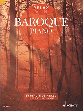 portada Relax with Baroque Piano: 35 Beautiful Pieces