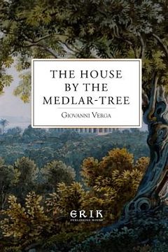 portada The House by the Medlar-Tree