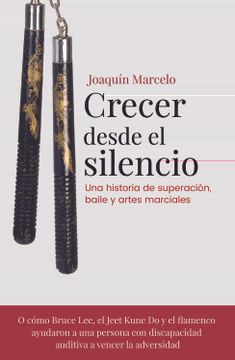 portada Crecer Desde el Silencio (in Spanish)
