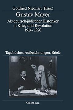 portada Gustav Mayer (Deutsche Geschichtsquellen des 19. Und 20. Jahrhunderts) (en Alemán)