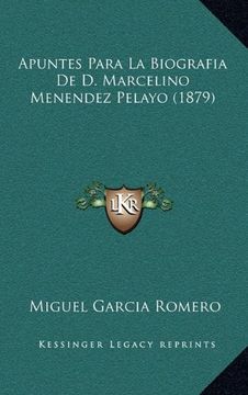 portada Apuntes Para la Biografia de d. Marcelino Menendez Pelayo (1879) (in Spanish)