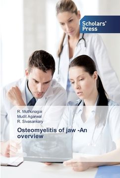 portada Osteomyelitis of jaw -An overview (en Inglés)