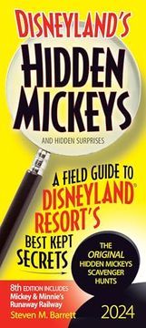 portada Disneyland's Hidden Mickeys 2024: A Field Guide to Disneyland Resort's Best Kept Secrets