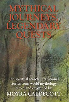 portada Mythical Journeys, Legendary Quests (in English)