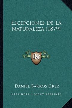 portada Escepciones de la Naturaleza (1879)
