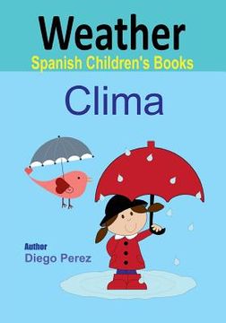 portada Spanish Children's Books: Weather (en Inglés)