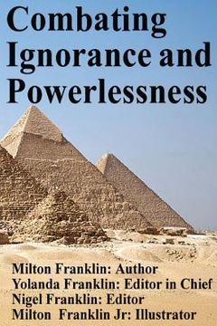 portada Combating Ignorance and Powerlessness