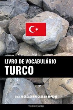 portada Livro de Vocabulário Turco: Uma Abordagem Focada Em Tópicos (in Portuguese)