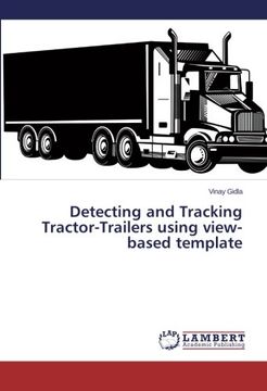 portada Detecting and Tracking Tractor-Trailers Using View-Based Template