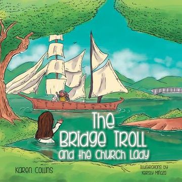 portada The Bridge Troll and the Church Lady (en Inglés)