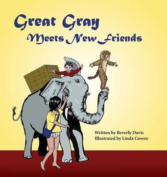 portada Great Gray Meets New Friends (en Inglés)