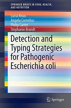 portada Detection and Typing Strategies for Pathogenic Escherichia Coli (Springerbriefs in Food, Health, and Nutrition) 