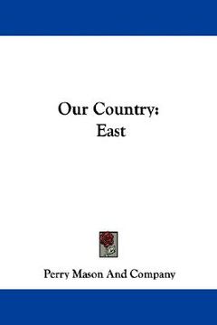 portada our country: east (en Inglés)