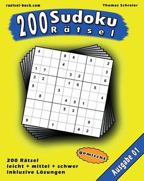 portada 200 gemischte Zahlen-Sudoku 01: 200 gemischte 9x9 Sudoku mit Lösungen, Ausgabe 01 (en Alemán)