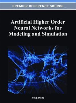 portada artificial higher order neural networks for modeling and simulation (en Inglés)