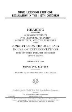 portada Music licensing. Part one: legislation in the 112th Congress (in English)