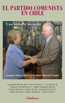 portada El Partido Comunista en Chile una Historia Presente (in Spanish)