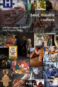 Salut, malaltia i cultura (Educació. Sèrie Materials)