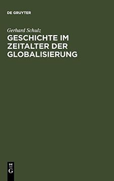 portada Geschichte im Zeitalter der Globalisierung (en Alemán)