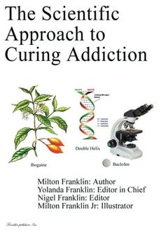 portada The Scientific Approach to Curing Addiction
