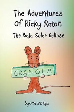 portada The Adventures of Ricky Raton: The Baja Solar Eclipse