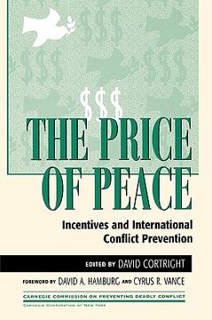 portada the price of peace: incentives and international conflict prevention (en Inglés)