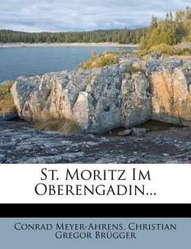 portada St. Moritz Im Oberengadin... (en Alemán)