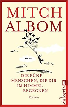 portada Die Fünf Menschen, die dir im Himmel Begegnen: Roman (in German)