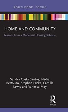 portada Home and Community: Lessons From a Modernist Housing Scheme (en Inglés)