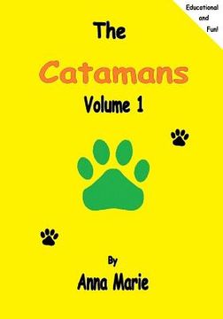 portada The Catamans: Volume 1 (en Inglés)