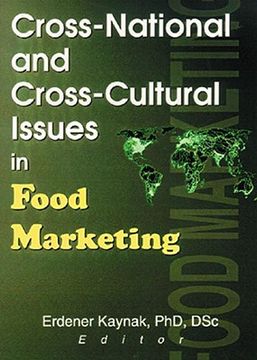 portada cross-national and cross-cultural issues in food marketing (en Inglés)
