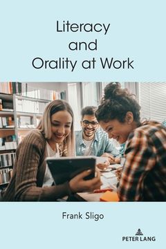 portada Literacy and Orality at Work (en Inglés)