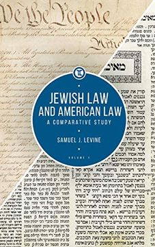 portada Jewish law and American Law, Volume 1: A Comparative Study (Touro University Press) (in English)