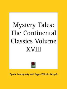 portada mystery tales: including stories by dostoyevsky, bergsoe and ingemann (en Inglés)