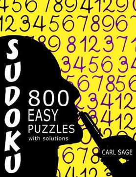 portada Sudoku 800 Easy Puzzles With Solutions: A Sudoku Sage Series Boo (en Inglés)