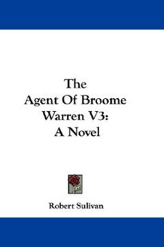 portada the agent of broome warren v3: a novel