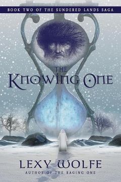 portada The Knowing One (The Sundered Lands Saga)